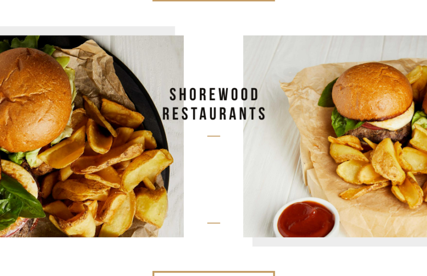 Photo of burgers and fries for an article about the top Shorewood restaurants.